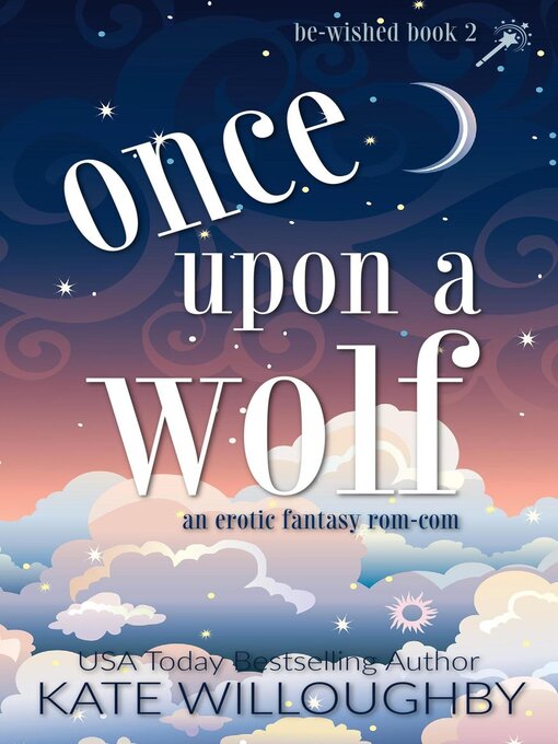 Title details for Once Upon a Wolf by Kate Willoughby - Available